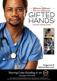   / Gifted Hands: The Ben Carson Story (2009)