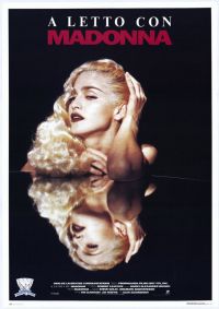     / Madonna: Truth or Dare (1991)