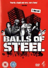   / Balls of Steel (2005)
