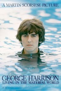    :   / George Harrison: Living in the Material World (2011)