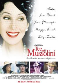    / Tea with Mussolini (1999)