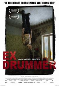 - / Ex Drummer (2007)