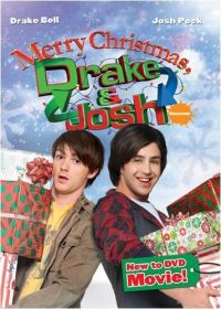  ,    / Merry Christmas, Drake & Josh (2008)