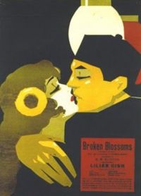   / Broken Blossoms or The Yellow Man and the Girl (1919)
