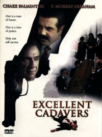 Крестный 4. Фальконе / Excellent Cadavers (1999)