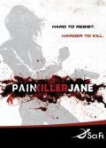   / Painkiller Jane (2007)