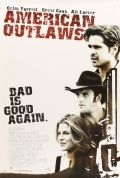 Американские герои / American Outlaws (2001) Американские герои / American Outlaws (2001)