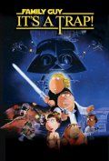 Гриффины: Это ловушка / Family Guy Presents: It's a Trap (2010)