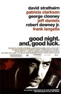     / Good Night, and Good Luck. (2005)