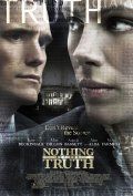 ,   / Nothing But the Truth (2008)