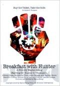 Завтрак с Хантером / Breakfast with Hunter (2003)
