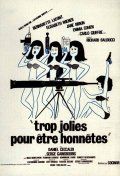  ,    / Trop jolies pour être honnêtes (1972)
