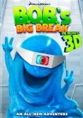    / B.O.B.'s Big Break (2009)