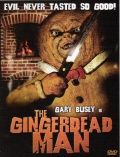  / The Gingerdead Man (2005)