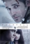   / Deadfall (2012)