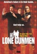   / The Lone Gunmen (2001)