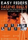     ,    ,   --   / Easy Riders, Raging Bulls: How the Sex, Drugs and Rock N Roll Generation Saved Hollywood (2003)