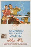 -     / Somebody Up There Likes Me (1956)