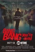 -,  -  / Bang Bang You're Dead (2002)
