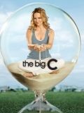 Большая буква «Р» / The Big C (2010)