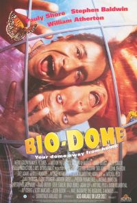 - / Bio-Dome (1996)