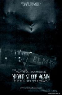    :    / Never Sleep Again: The Elm Street Legacy (2010)