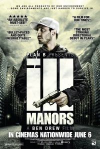   / Ill Manors (2012)