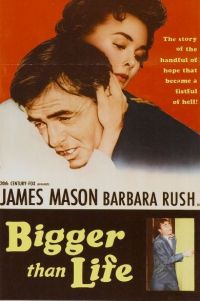    / Bigger Than Life (1956)