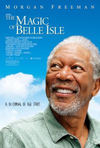   / The Magic of Belle Isle (2011)