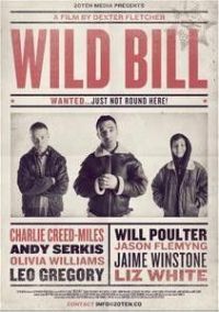   / Wild Bill (2011)