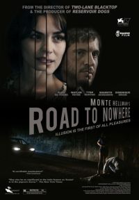 Дорога в никуда / Road to Nowhere (2010)