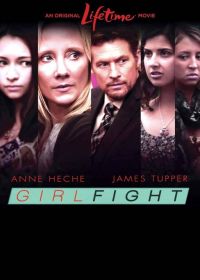   / Girl Fight (2011)