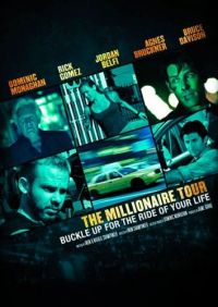   / The Millionaire Tour (2012)