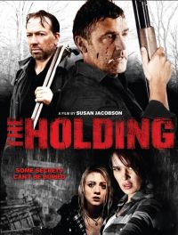  / The Holding (2011)