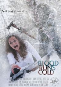   / Blood Runs Cold (2010)