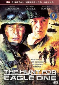   / The Hunt for Eagle One (2006)