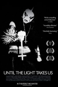      / Until the Light Takes Us (2008)