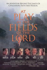     / At Play in the Fields of the Lord (1991)