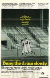     / Bang the Drum Slowly (1973)