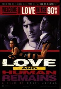     / Love & Human Remains (1993)