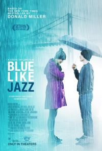    / Blue Like Jazz (2012)