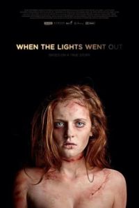    / When the Lights Went Out (2012)