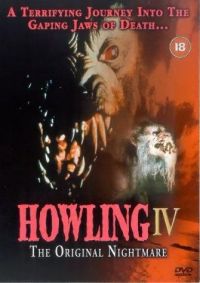  4 / Howling IV: The Original Nightmare (1988)