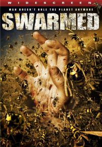  / Swarmed (2005)