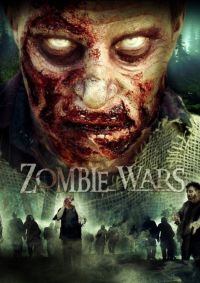    / Zombie Wars (2008)