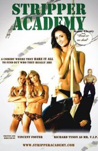   / Stripper Academy (2007)
