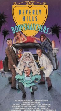      / Beverly Hills Bodysnatchers (1989)