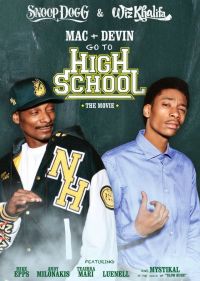       / Mac & Devin Go to High School (2012)