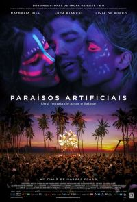   / Paraísos Artificiais (2012)